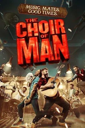 The Choir of Man poster
