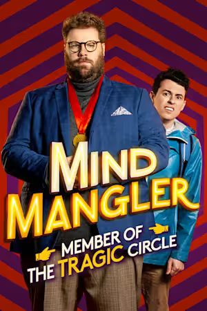 Mind Mangler: A Night of Tragic Illusion poster