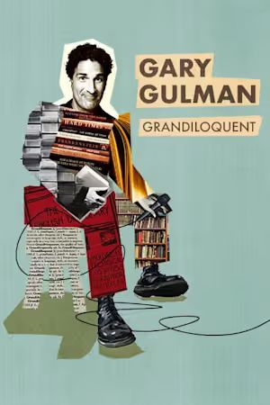 Gary Gulman: Grandiloquent poster