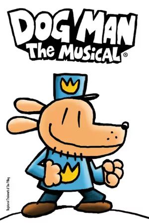 Dog Man: The Musical poster