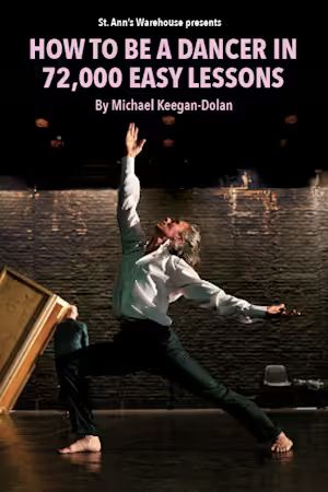 How To Be A Dancer In 72,000 Easy Lessons poster