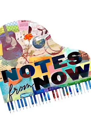 Notes from Now poster