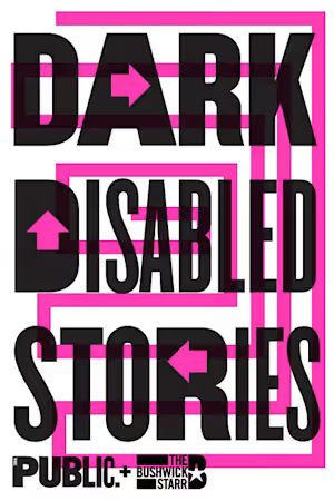 Dark Disabled Stories poster