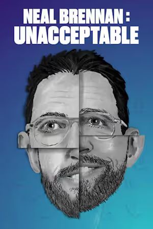 Neal Brennan: Unacceptable poster