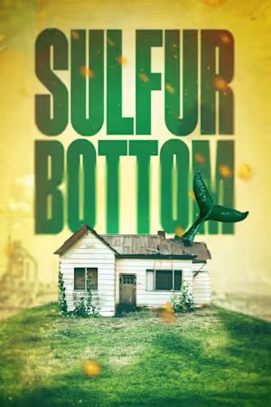 Sulfur Bottom poster