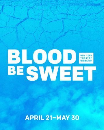 Blood Be Sweet