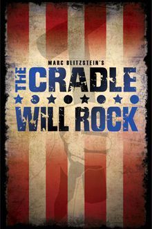 The Cradle Will Rock poster