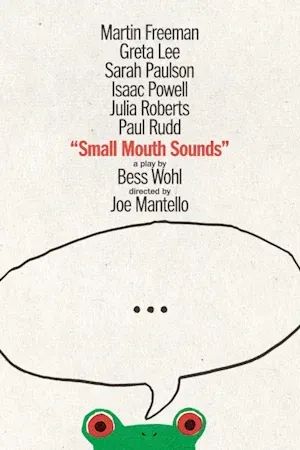 Small Mouth Sounds poster