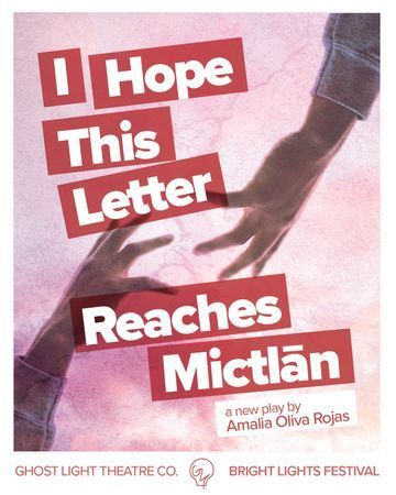 I Hope This Letter Reaches Mictlān