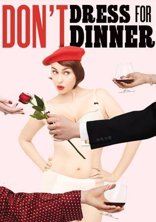 Don't Dress for Dinner poster