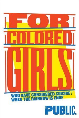 for colored girls who have considered suicide / when the rainbow is enuf poster