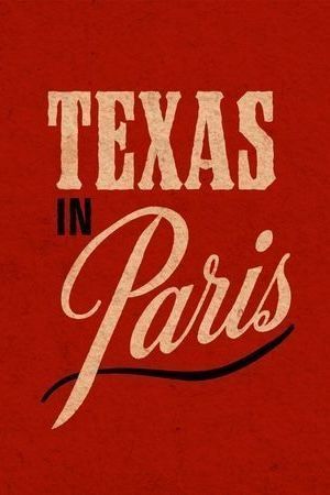 Texas in Paris poster