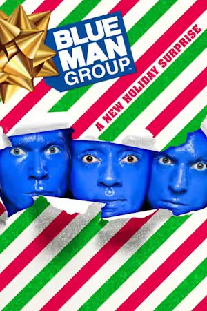 BLUE MAN GROUP - A New Holiday Surprise (Lunt-Fontanne)