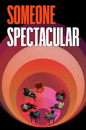 Someone Spectacular poster