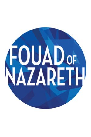 Fouad of Nazareth poster