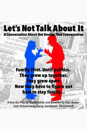 Let’s Not Talk About It poster