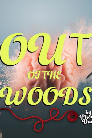 Out of the Woods poster