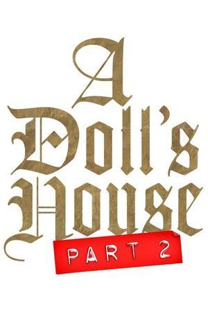 A Doll's House, Part 2