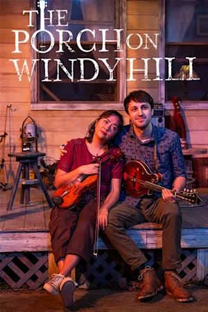 The Porch on Windy Hill poster