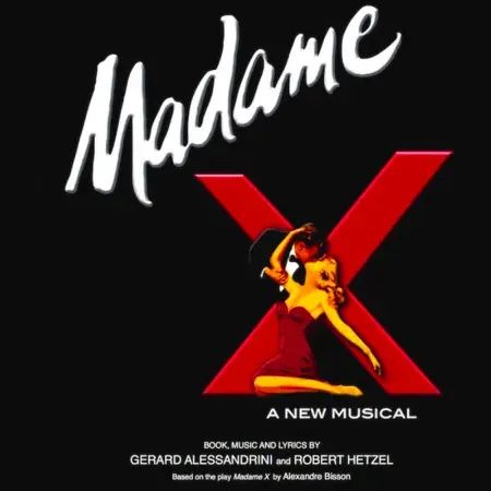 Madame X- The Musical! poster