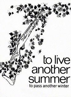To Live Another Summer, To Pass Another Winter poster