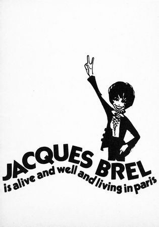 Jacques Brel Is Alive and Well and Living in Paris poster