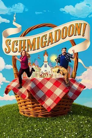 Schmigadoon!