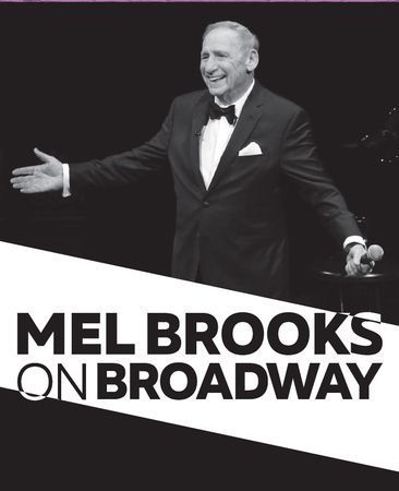 Mel Brooks on Broadway poster