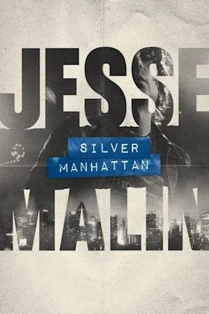Silver Manhattan poster