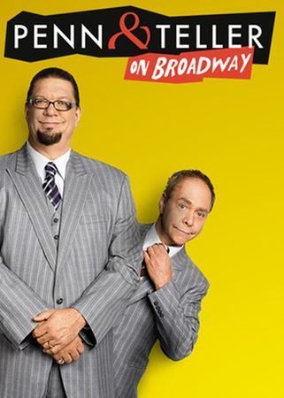 Penn & Teller On Broadway poster
