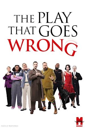 The Play That Goes Wrong poster
