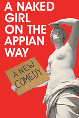 A Naked Girl on the Appian Way poster