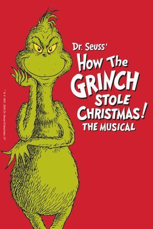 Dr. Seuss' How the Grinch Stole Christmas! poster