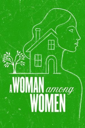 A Woman Among Women poster