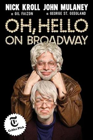 Oh, Hello on Broadway poster