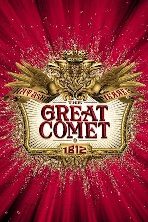 Natasha, Pierre & The Great Comet of 1812 poster