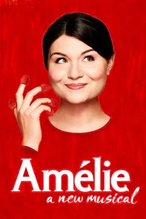 Amélie, A New Musical poster