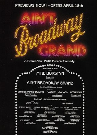 Ain't Broadway Grand
