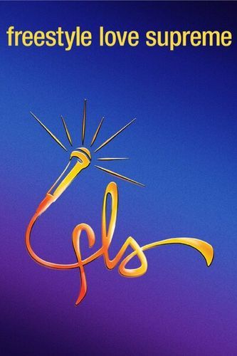 Freestyle Love Supreme poster