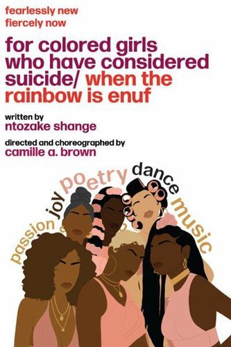 for colored girls who have considered suicide / when the rainbow is enuf poster