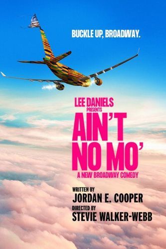 Ain't No Mo' poster