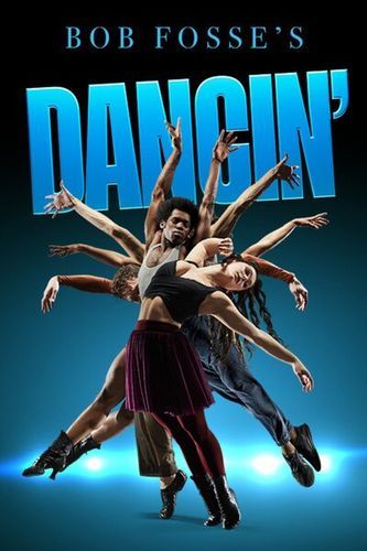 Bob Fosse's Dancin' poster