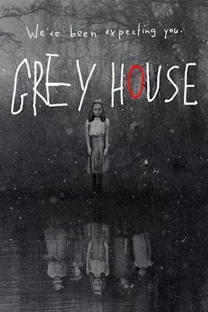 Grey House poster