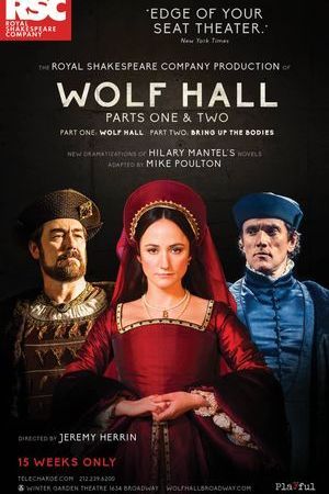 Wolf Hall Parts One & Two poster