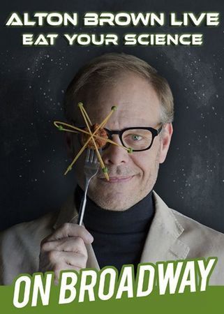 Alton Brown Live: Eat Your Science poster