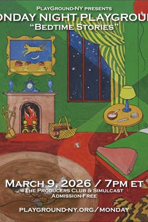Monday Night PlayGround: Bedtime Story poster