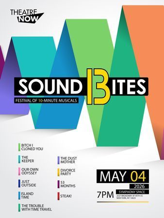 Sound Bites 13: Festival of 10-Minute Musicals poster