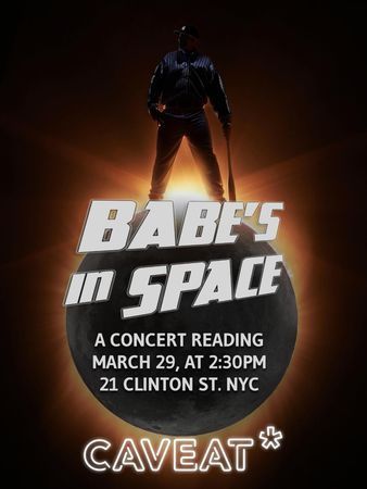 Babe's in Space: A New Musical! poster