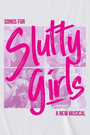 Songs for Slutty Girls poster