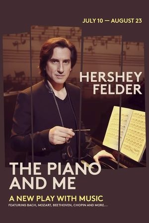 Hershey Felder: The Piano and Me poster